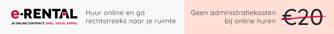 Huur online en ga rechtstreeks naar je opslagruimte. Geen administratiekosten bij online huren.