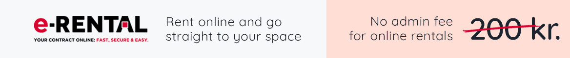 Rent online and go straight to your space. No admin fee for online rentals.